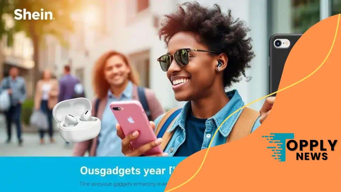 How Shein gadgets enhance everyday life
